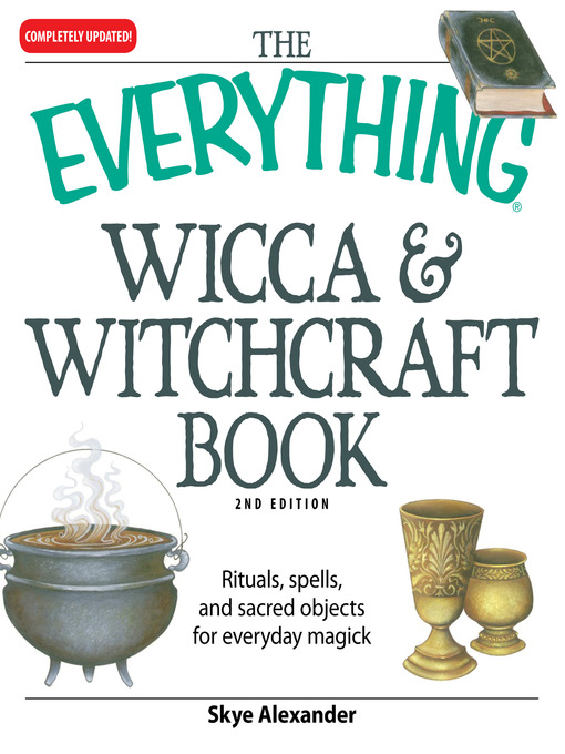 Title details for The Everything Wicca and Witchcraft Book by Skye  Alexander - Available